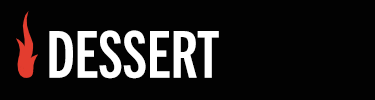 Dessert
